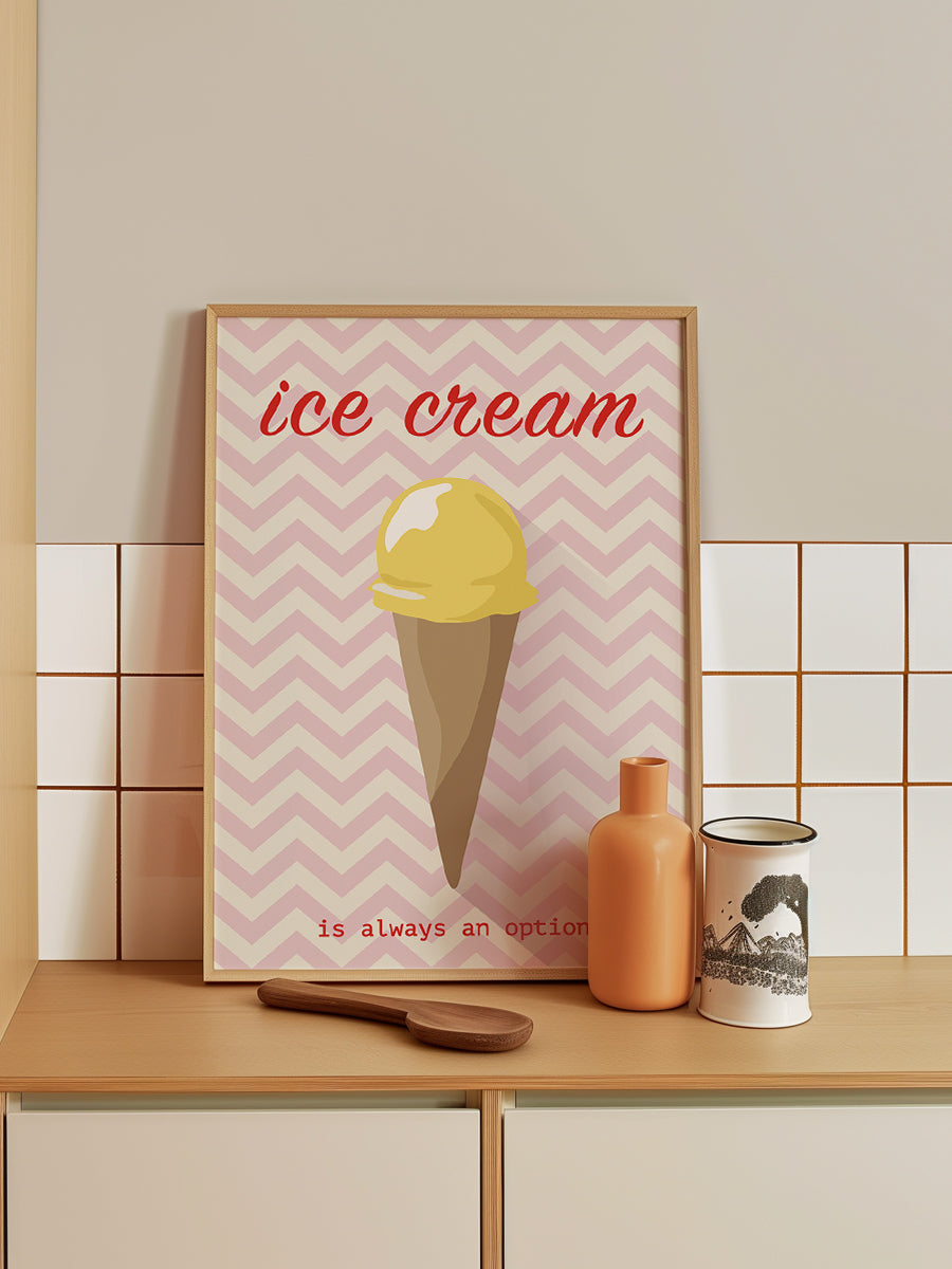 Ice Cream Is Always an Option